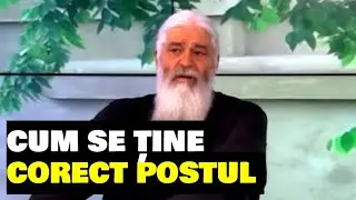 Cum se ține corect Postul Crăciunului - Parintele Calistrat