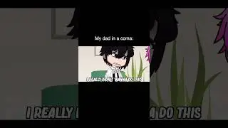 How To Save Your Dad When He Is In A Coma