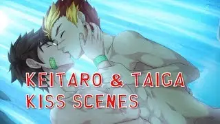 Taiga and Keitaro kiss scenes 😘