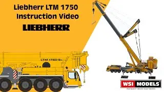 WSI Models Liebherr LTM 1750 - Instruction Video