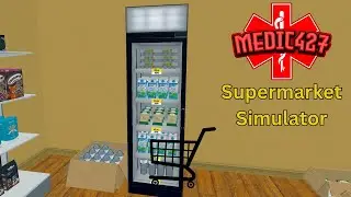 Supermarket Simulator | A New Fridge (E2)
