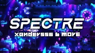 [4K] Spectre by xander556 & more | Geometry Dash
