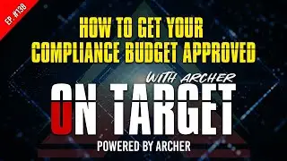 How to Get your Compliance Budget Approved