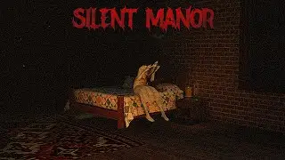 Silent Manor • Main Theme • ROBLOX