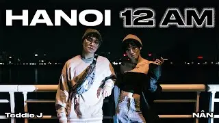 Hanoi 12AM (Official Lyric Video) | Teddie J ft. NÂN (Prod. by Maiki, Hallowed) | Rap Nhà Làm