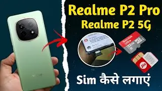 realme p2 pro me sim kaise lagaye !! realme p2 pro sim slot !! realme p2 sim slot !! realme p2 pro