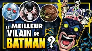 🟡QUI est le MEILLEUR VILAIN de BATMAN ?