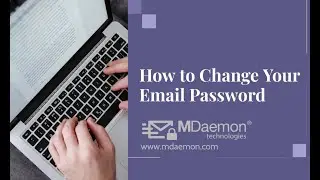 How to Change Your Email Password in MDaemon Webmail