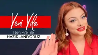 Yeni Yıla New Well ile Hazırlanıyoruz!❄️🎄