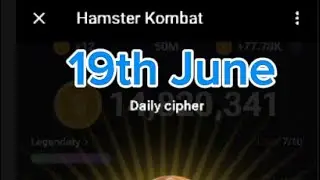 Hamster Kombat daily Cipher for today 19th June 2024 | Get 1 million coins now