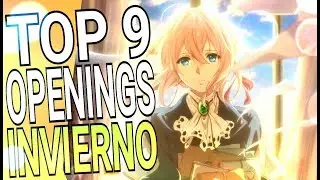 Los 9 Mejores Openings de Invierno 2018 / TOP 9