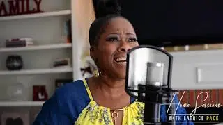 Be Still, Let Go (Home Sessions) - Latrice Pace