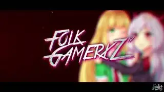 [SFX] intro FolkGamerXzTV