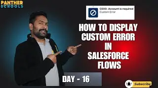 DAY16 - Show Custom Error from Record Trigger Flow with 