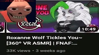 Guy Man Reacts: Roxanne Wolf Tickles You *Tilde* [360 VR ASMR] | FNAF: Security Breach 360 VR (ASMR)