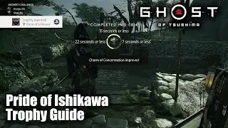 Ghost of Tsushima - Pride of Ishikawa Trophy Guide (Win bronze or higher on all Archery Challenges.)