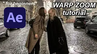WARP ZOOM tutorial for beginners- after effects