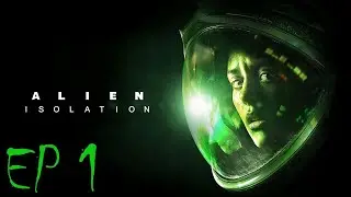 Alien Isolation - Playing This Game With Face Cam And Getting Scared! (Episode 1)
