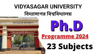 Vidyasagar University PhD admission 2024 | Ongoing PhD Admission 2024 | PhD in West Bengal | PhD