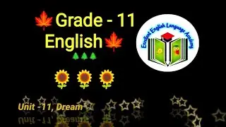 Grade -11, Unit -11, Dream, 