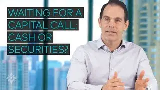 Should I Keep My Money in Cash or Securities While Waiting for a Private Equity Capital Call?