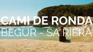 Qué hacer en la Costa Brava: Camino de Ronda de Begur a la playa de Sa Riera