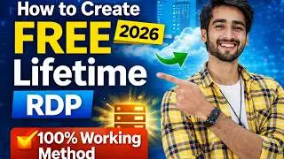 How to Create RDP for FREE Lifetime | 100% Working Method 2026
