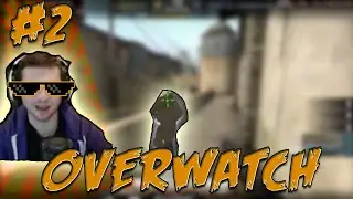 CS:GO - Overwatch! #2 - "Must be A PRO?"