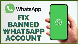How to unban WhatsApp Account