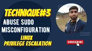 Linux Privilege Escalation via Sudo Misconfiguration | Post Exploitation | Technique#3
