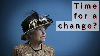 The Queen is Dead: Time to Get Rid of Monarchs?