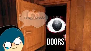 JUAGANDO UN JUEGO QUE VA DE ABRIR PUERTAS: DOORS ROBLOX