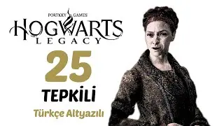 #25 Merlin'in 3. Sınavı! | Hogwarts Legacy Türkçe Altyazılı Tepkili [2k60Fps]