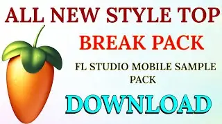 New Break Loops Pack | Break Loops | Fl Studio Mobile Sample Pack Free Download | New Vocal Pack