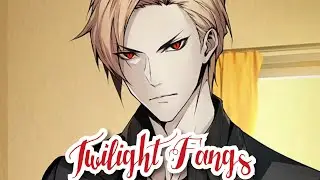 Twilight Fangs 3 эпизод💎 Вынужденная ложь