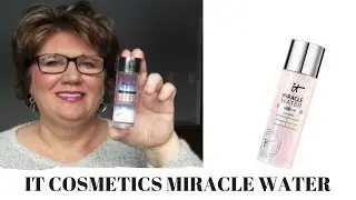 IT COSMETICS MIRACLE WATER REVIEW