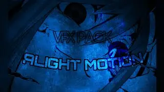 VFX PACK PART 1 | ALIGHT MOTION | VFX PACK BY @shakileditz #alightmotion #am_editors_bd #xml