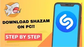 How To Download Shazam On PC - Easy Guide