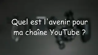 L'AVENIR POUR MA CHAÎNE ? - Gameplay Fortnite
