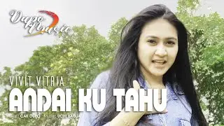 IF I KNOW ~ VIVIT VITRIA | Pop Sweet Koplo | Dupo Official Music Video