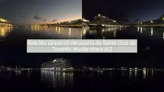 Aida Blu zarpando del puerto de Santa Cruz de Tenerife  Muelle ribera al 2