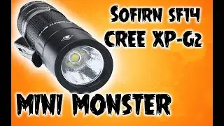 ⚡ МОЩНЫЙ ⚡ МИНИ ФОНАРЬ 🔦 SOFIRN SF14 на CREE XP-G2 !!! Aliexpress