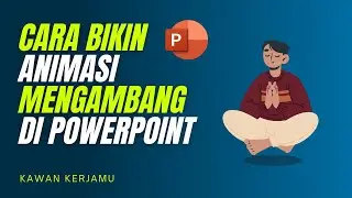 Cara Membuat Animasi Orang Mengambang di Powerpoint #powerpoint #animasipowerpoint