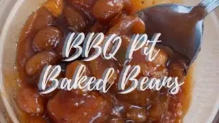 The Best BBQ Pit Baked Beans