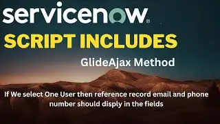 Script include & GlideAjax example 
