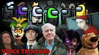 VOICE TROLLING Among Us 2020 // TikTok Compilation // Narrator, CORPSE, Peaky Blinders, King Julien