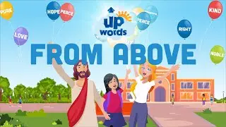 From Above | UpWords Bible Songs