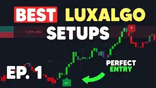 1 SIMPLE LuxAlgo Scalping Strategy (Setup Series Ep. 1)