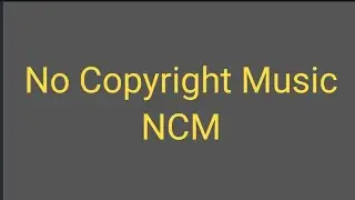 MusicaHolic- Best sounds. No Copyright Music(ncm).