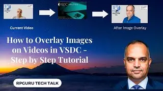 How to Overlay Images on Videos in VSDC - Step by Step Tutorial